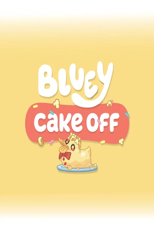 Bluey Cake Off постер