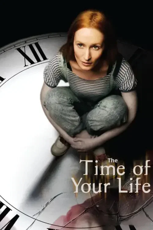 The Time of Your Life постер