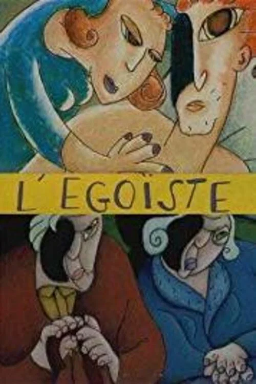 L'égoïste постер