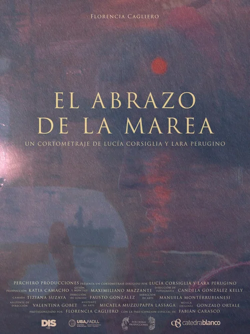 El Abrazo de la Marea постер