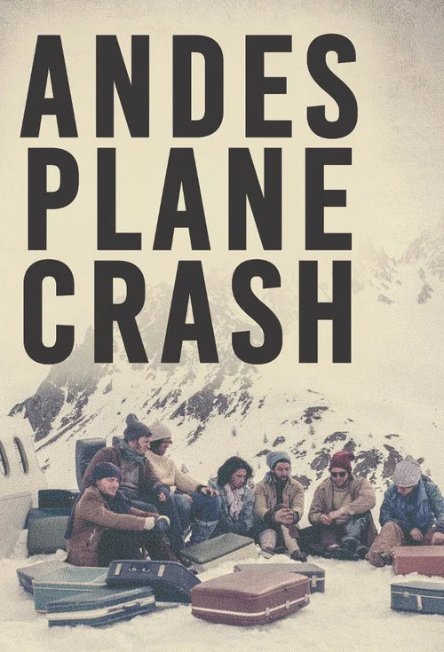 Andes Plane Crash постер