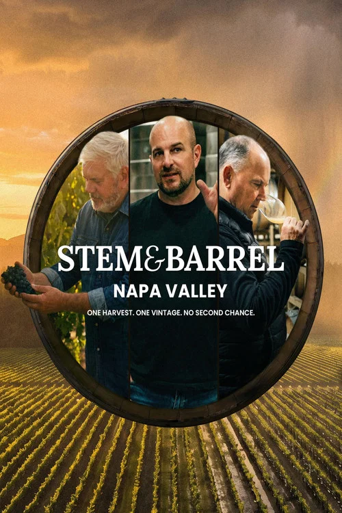 Stem & Barrel: Napa Valley постер