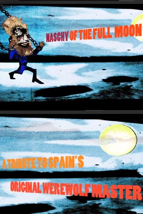 Naschy of the Full Moon постер
