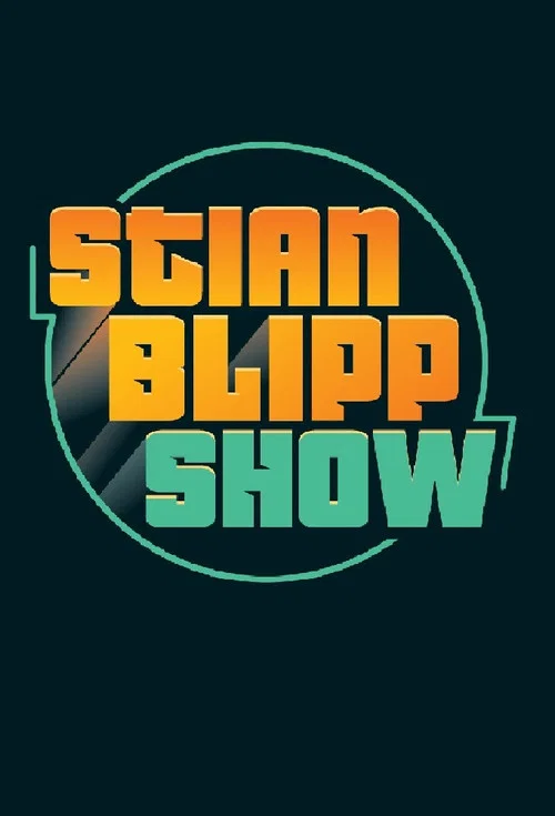 Stian Blipp Show постер
