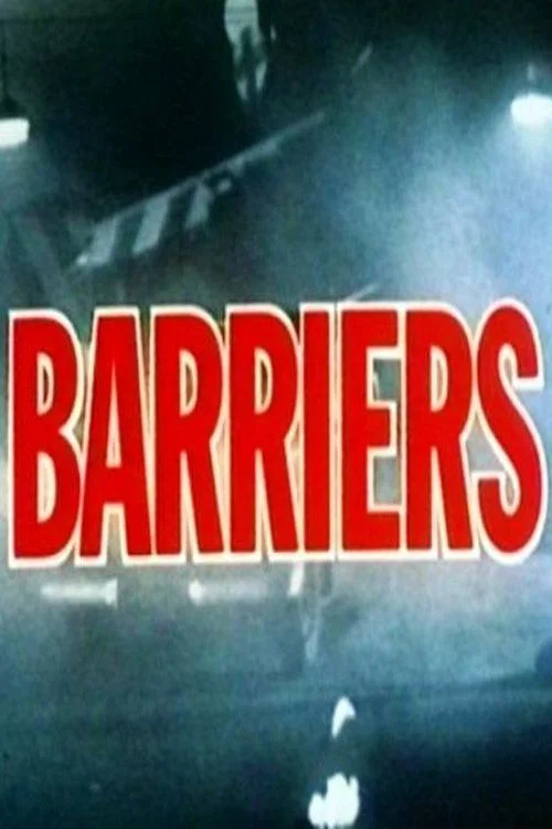 Barriers постер