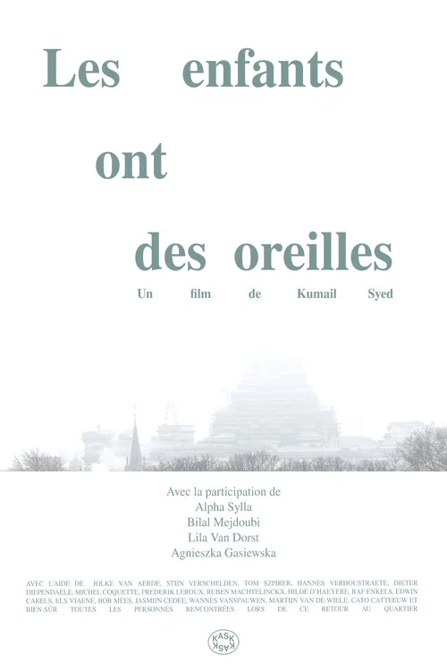 Les enfants ont des oreilles постер