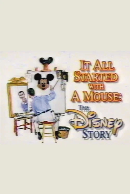 It All Started with a Mouse: The Disney Story постер
