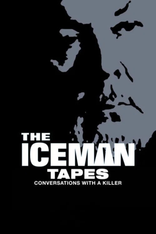 The Iceman Tapes: Conversations with a Killer постер