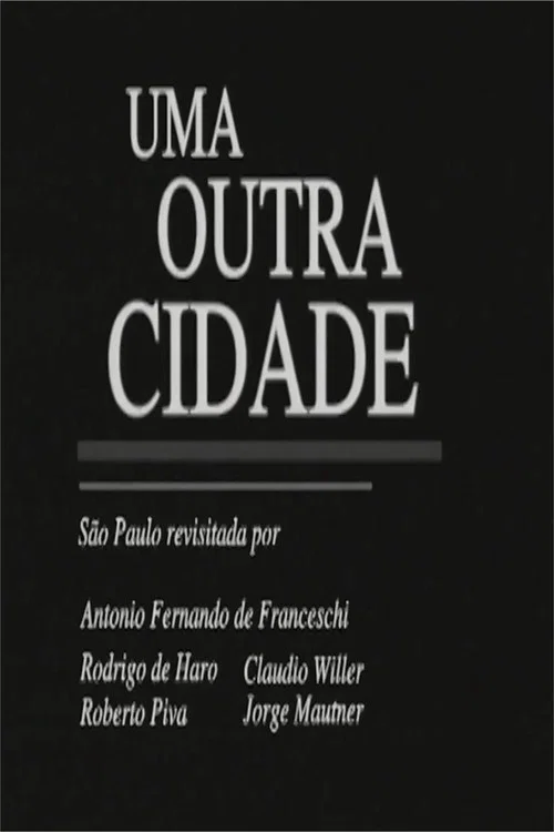 Uma outra cidade постер