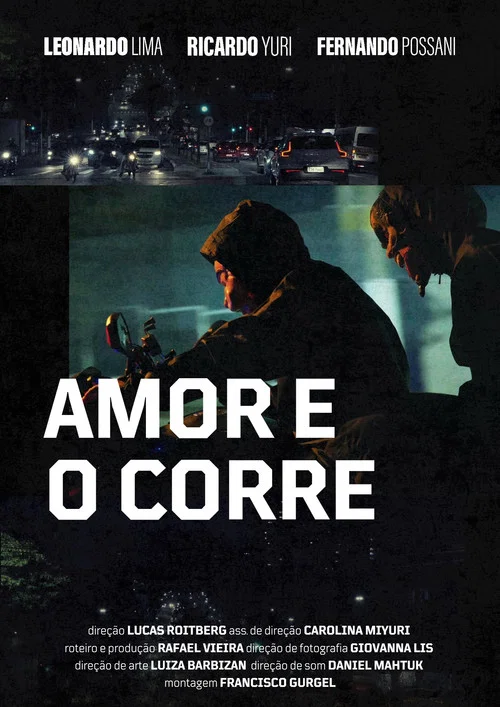 Amor e o Corre постер