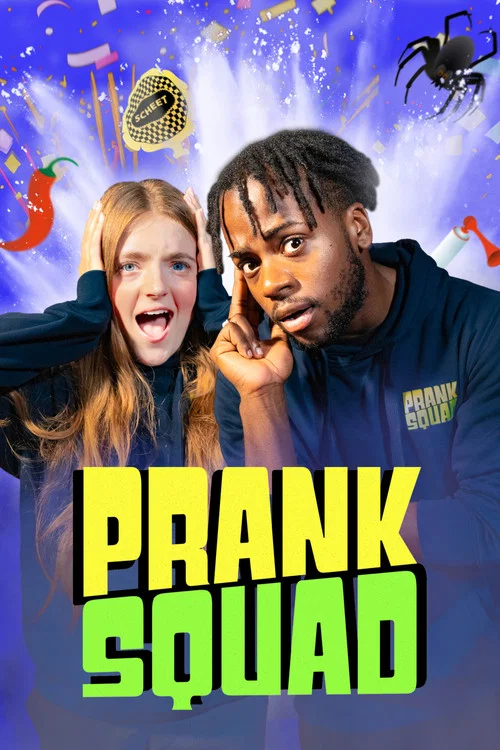 Prank Squad постер