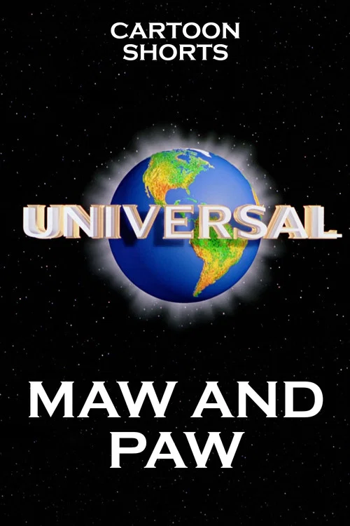 Maw and Paw постер