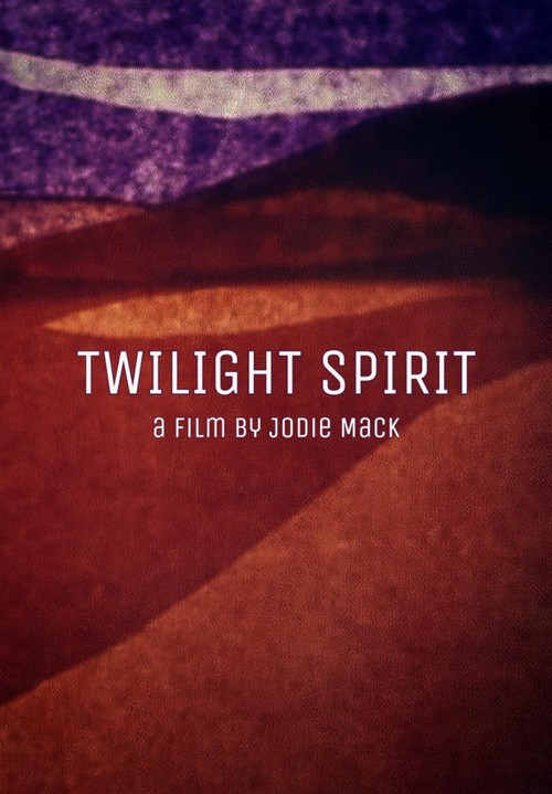 Twilight Spirit постер