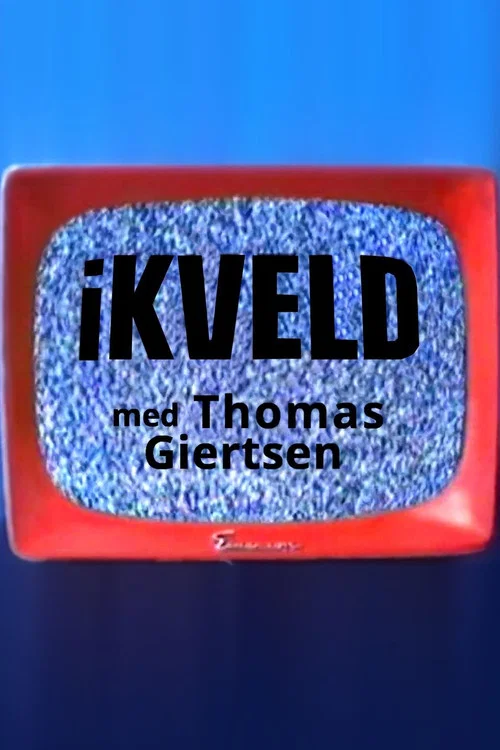 I kveld med Thomas Giertsen постер