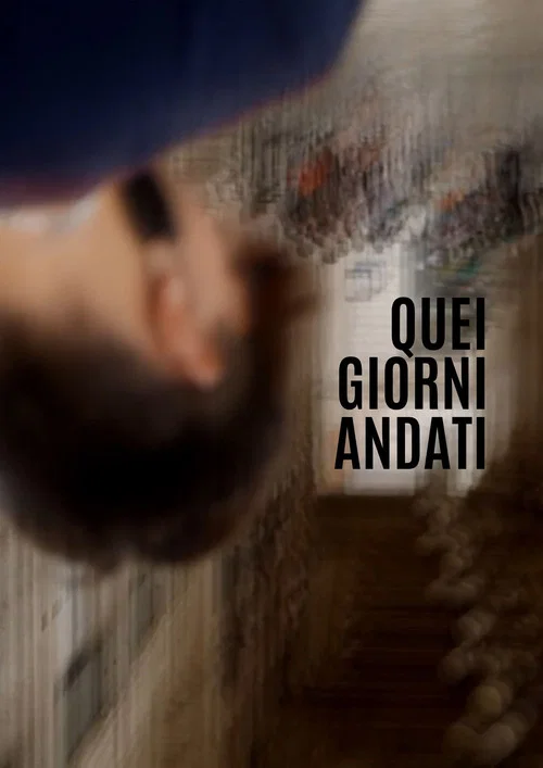 Quei giorni andati постер