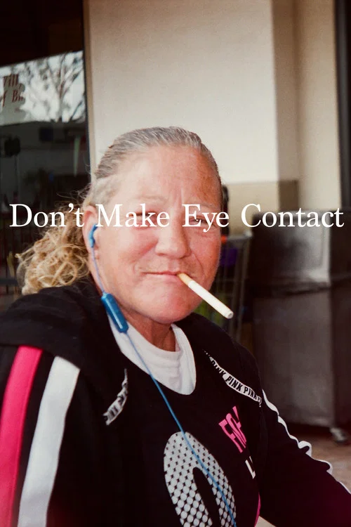 Don't Make Eye Contact постер
