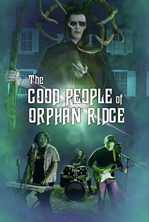The Good People of Orphan Ridge постер