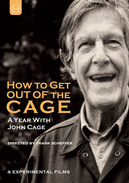 How to Get Out of the Cage (A year with John Cage) постер