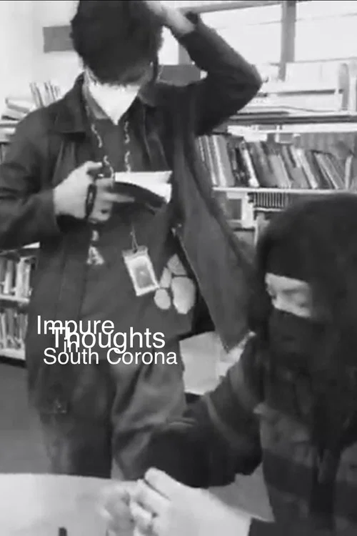 Impure Thoughts in South Corona постер