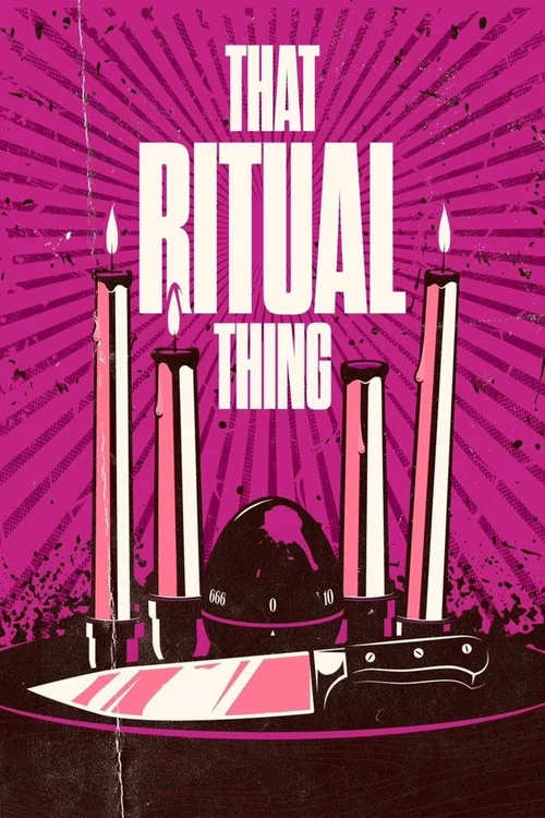 That Ritual Thing постер