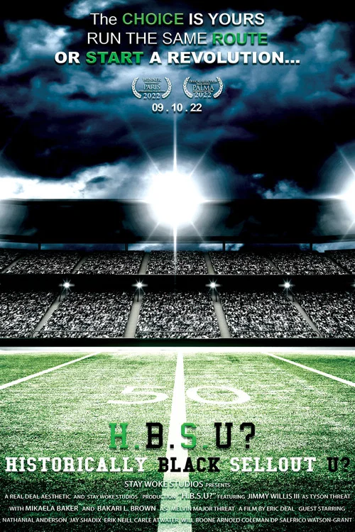 H.B.S.U? Historically Black Sellout U? постер