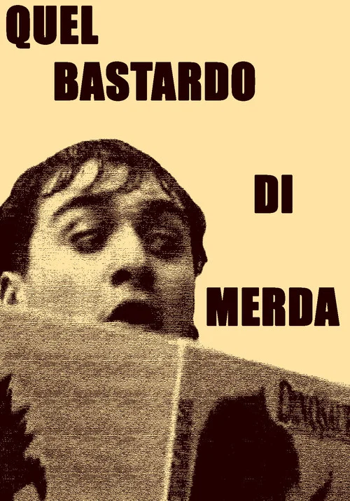Quel bastardo di merda постер