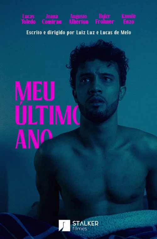 Meu Último Ano постер