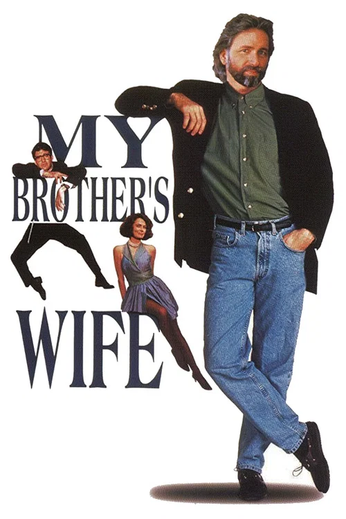 My Brother's Wife постер