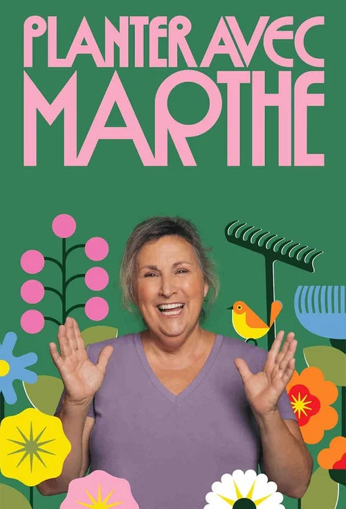 Planter avec Marthe постер