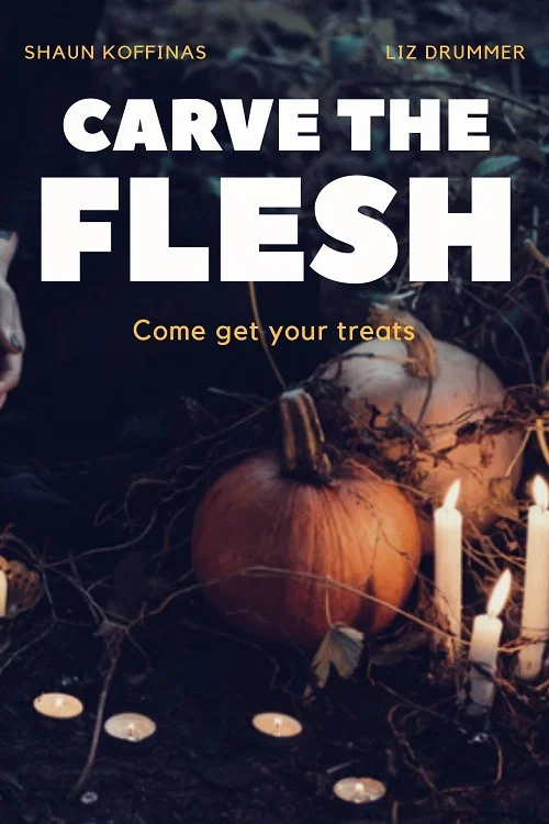 Carve the Flesh постер