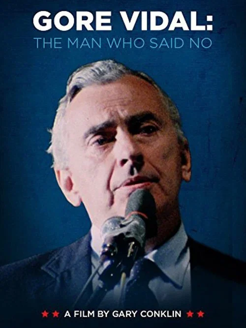 Gore Vidal: The Man Who Said No постер