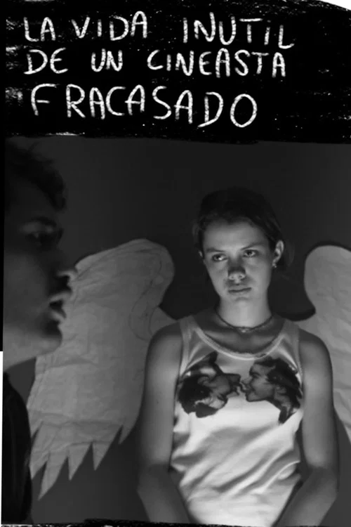 La vida inútil de un cineasta fracasado постер