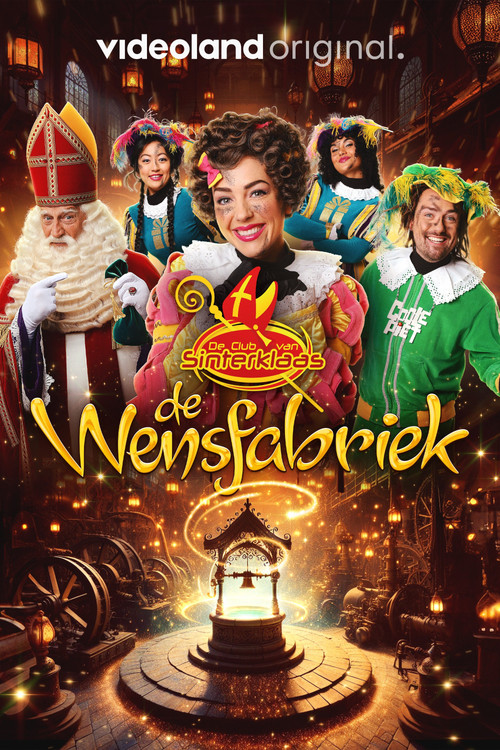 De Club van Sinterklaas: de Wensfabriek постер