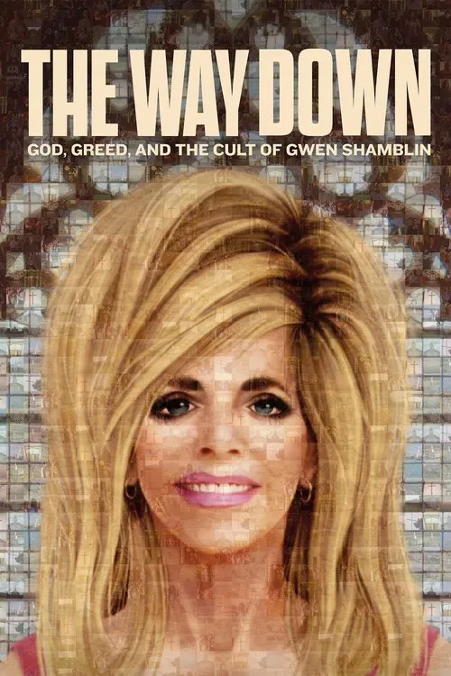 The Way Down: God, Greed, and the Cult of Gwen Shamblin постер