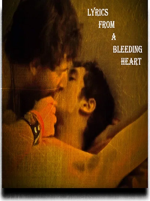 Lyrics from a Bleeding Heart постер