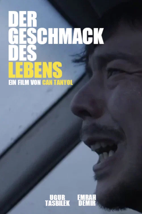 Der Geschmack des Lebens постер