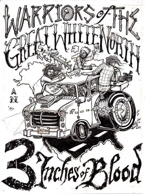 3 Inches Of Blood: Warriors Of The Great White North постер