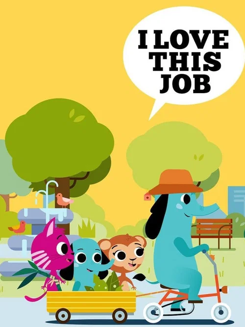 I Love This Job постер