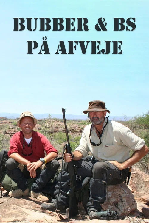 Bubber & BS på afveje постер