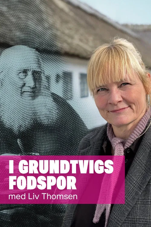 I Grundtvigs fodspor постер