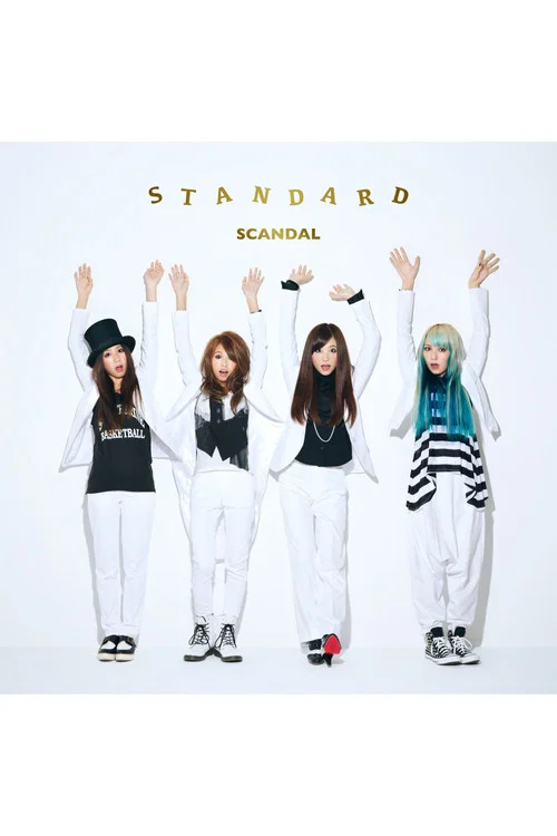 SCANDAL - STANDARD [Limited Edition] постер