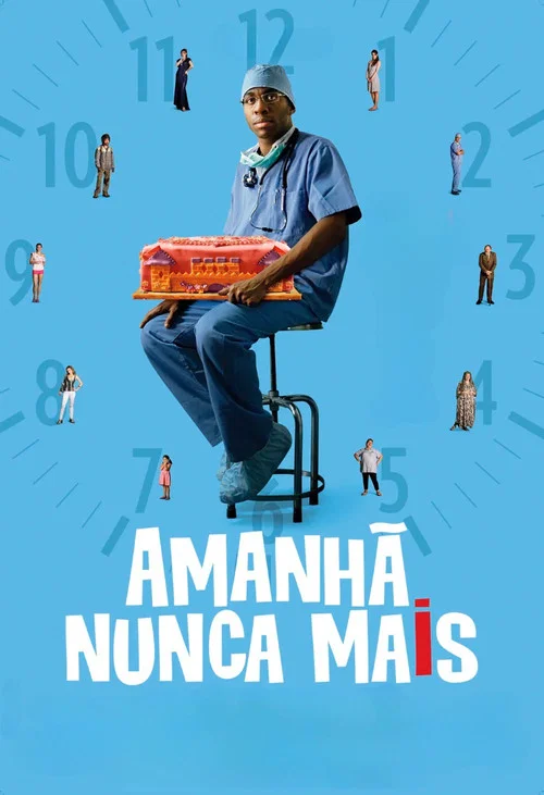 Amanhã Nunca Mais постер