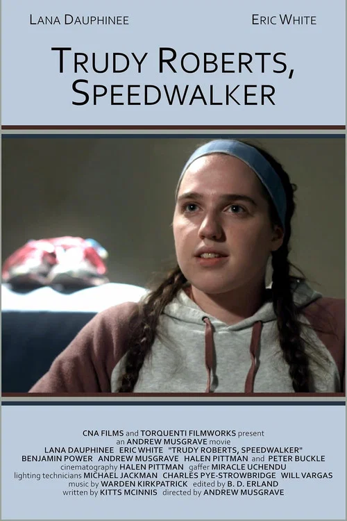 Trudy Roberts, Speedwalker постер