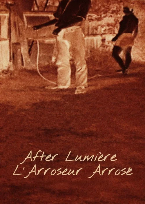 After Lumière – l'Arroseur arrosé постер