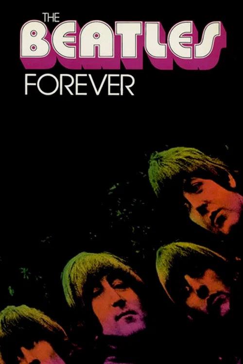 The Beatles Forever постер