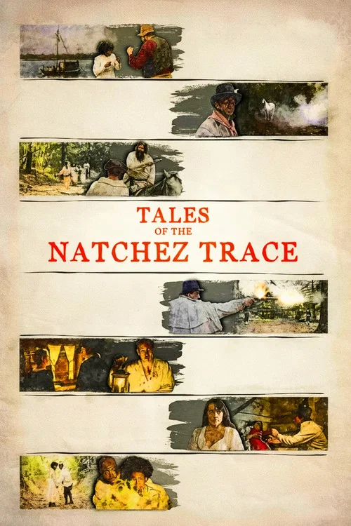 Tales of the Natchez Trace постер