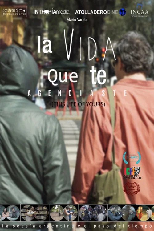 La vida que te agenciaste постер