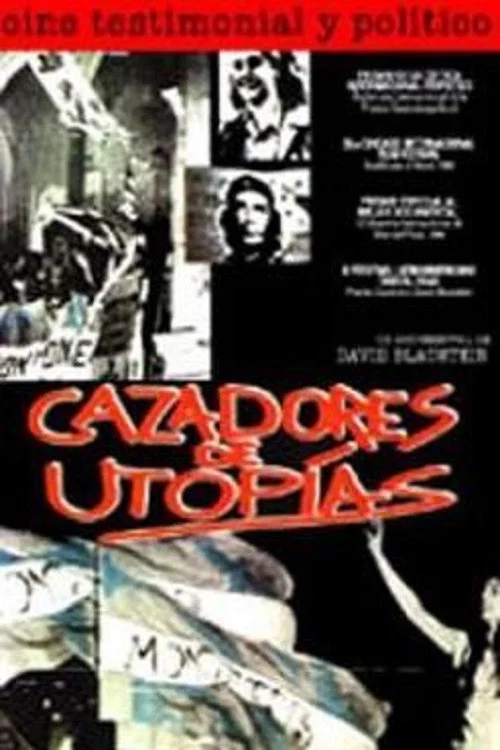 Cazadores de Utopías постер