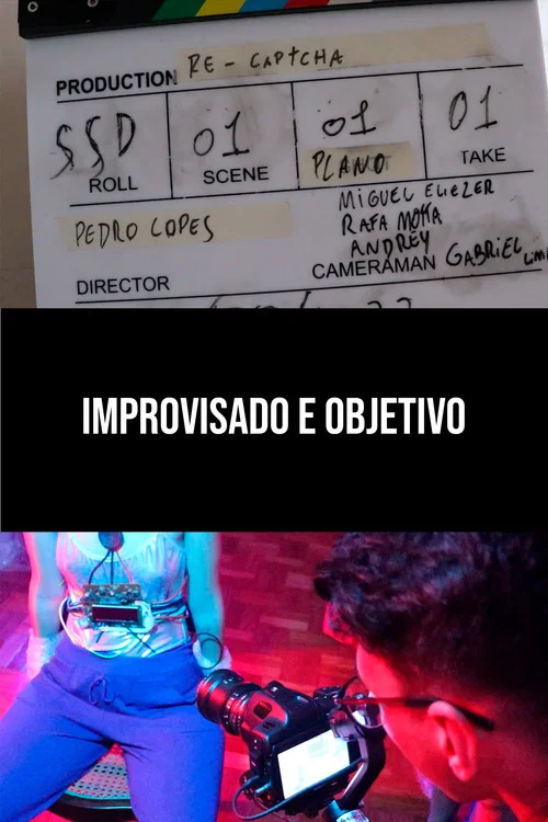 Improvisado e Objetivo постер