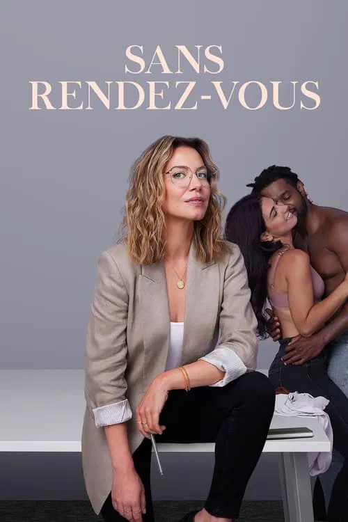Sans rendez-vous постер